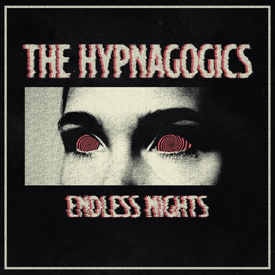 The Hypnagogics - 2020 - Endless Nights - cover.jpg