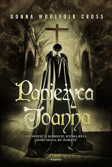 Woolfolk Cross Donna - Papieżyca Joanna - okładka ksiazki3.jpg